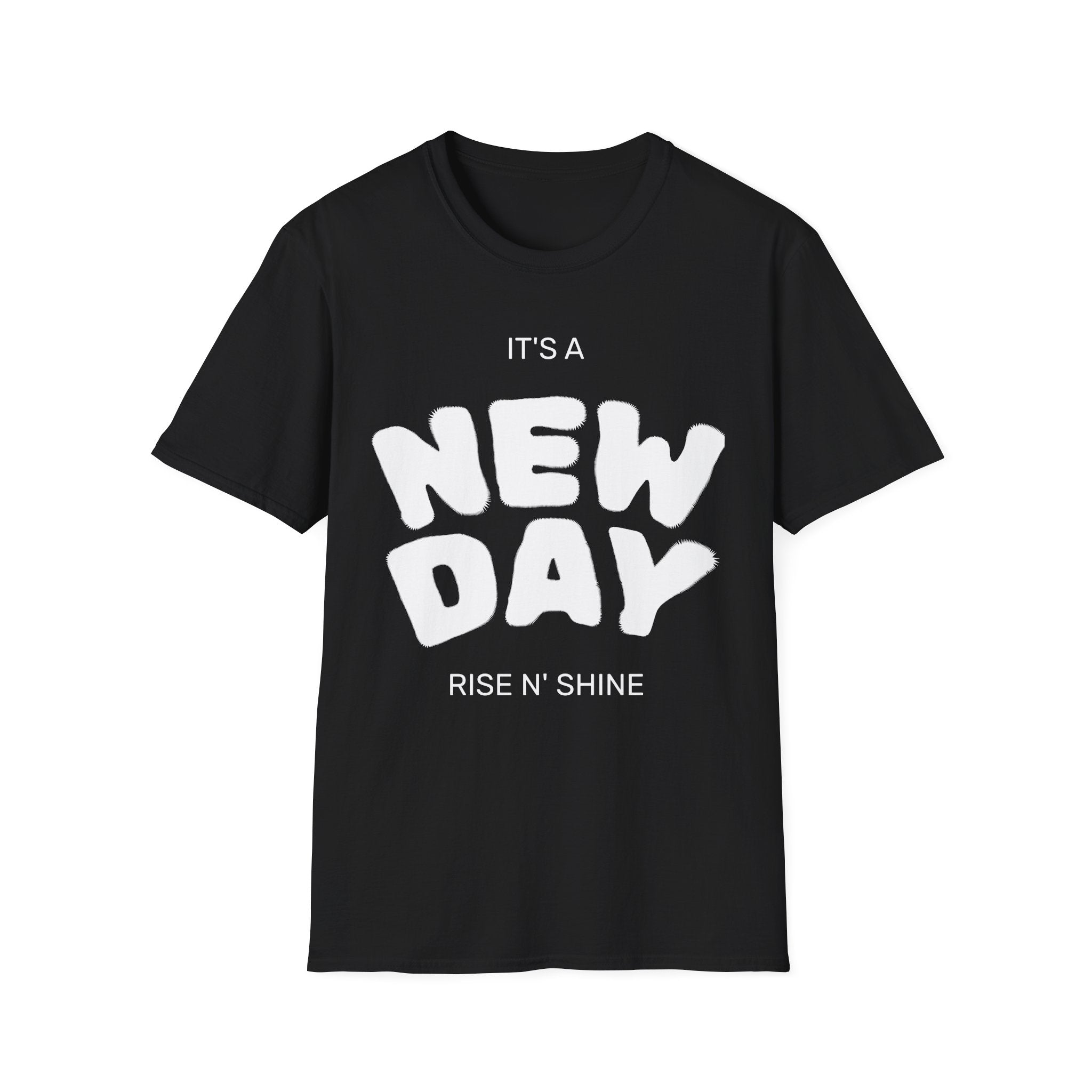 It's a New Day T-Shirt — Positive Morning Graphic Tee