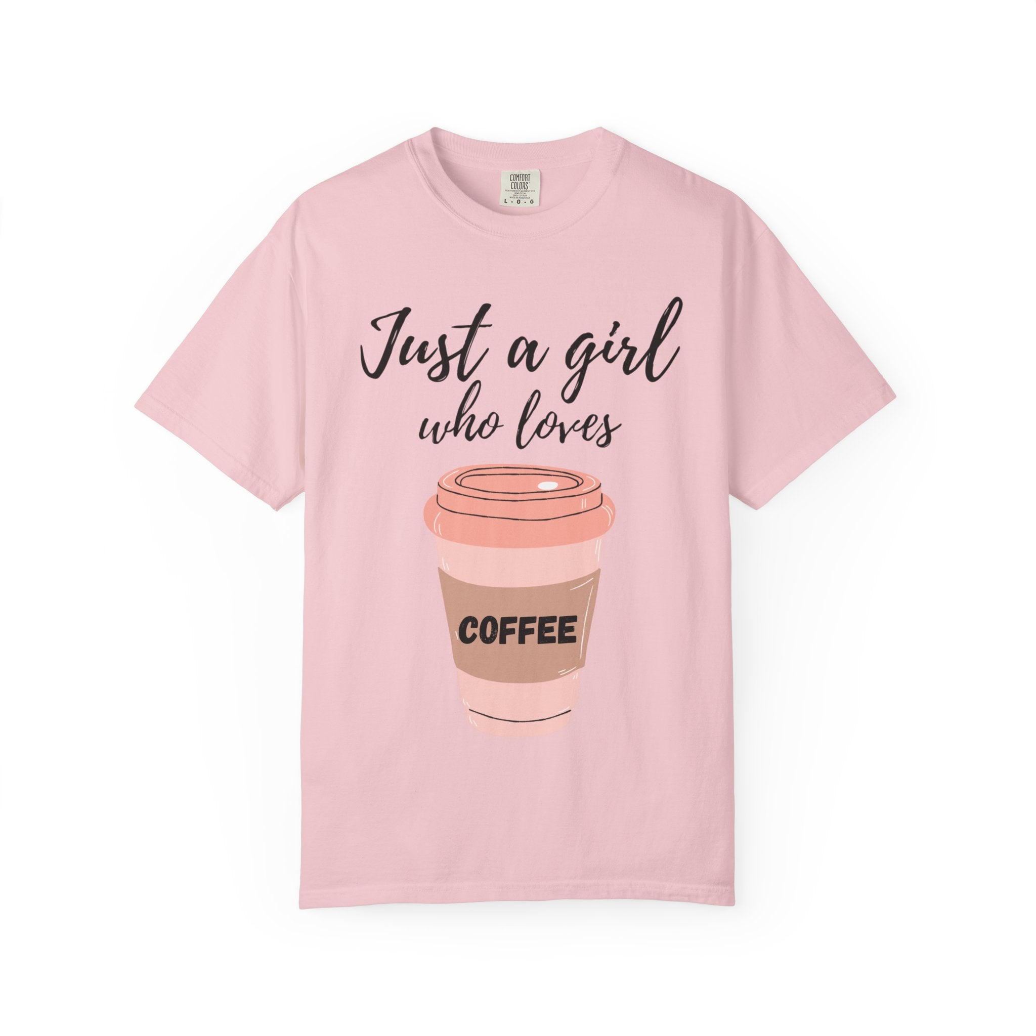 Just a Girl Who Loves Coffee T-Shirt