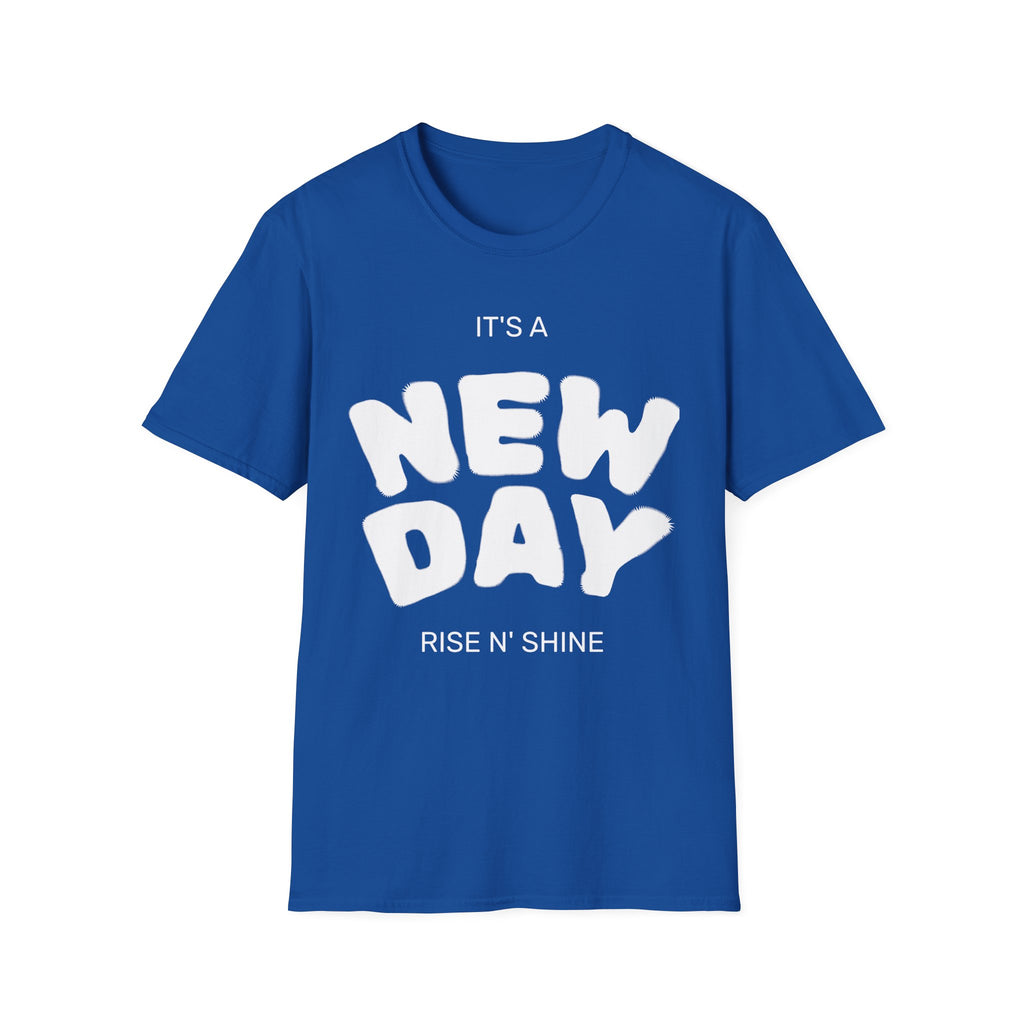 It's a New Day T-Shirt — Positive Morning Graphic Tee