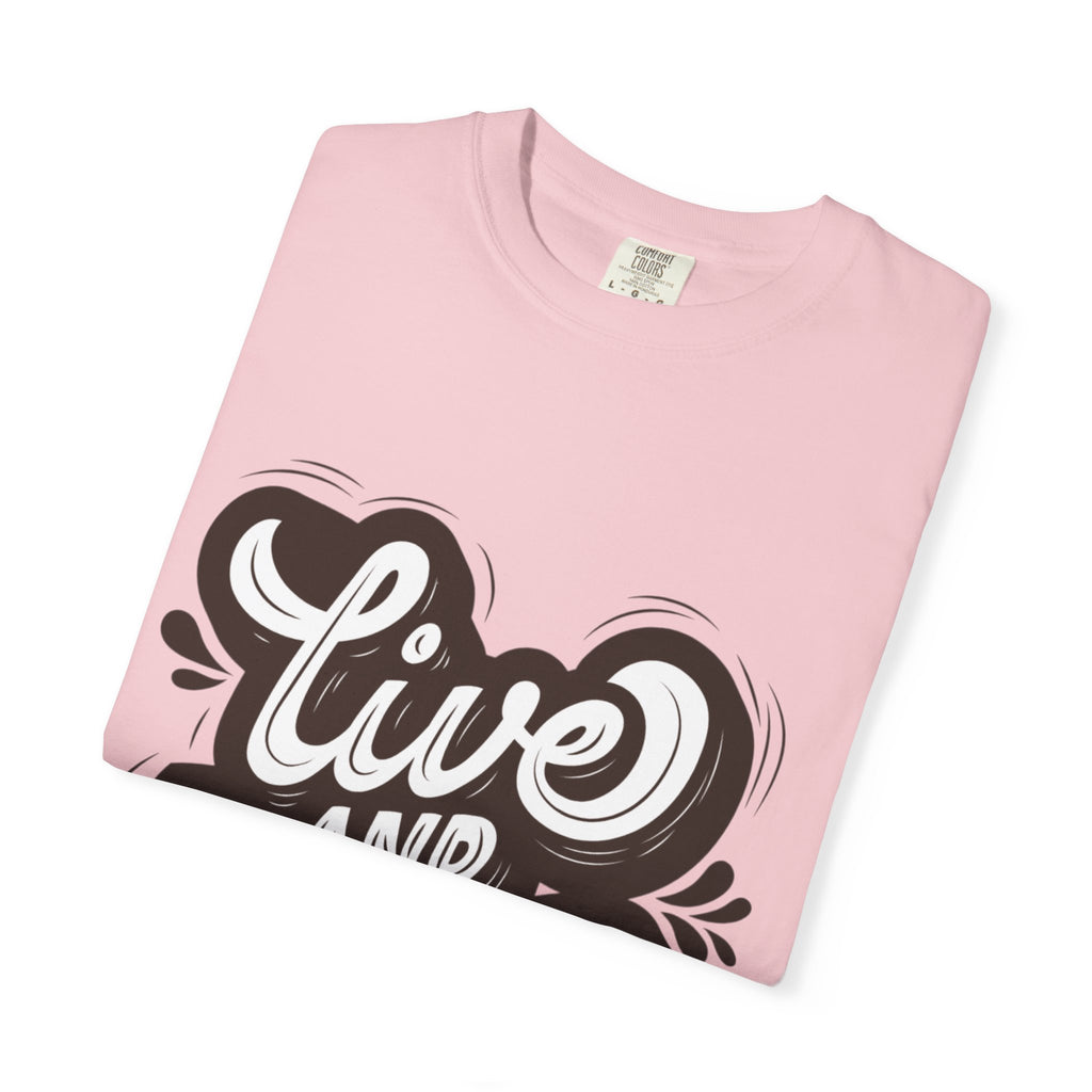 Live and Learn T-Shirt - Inspirational Script Graphic Tee