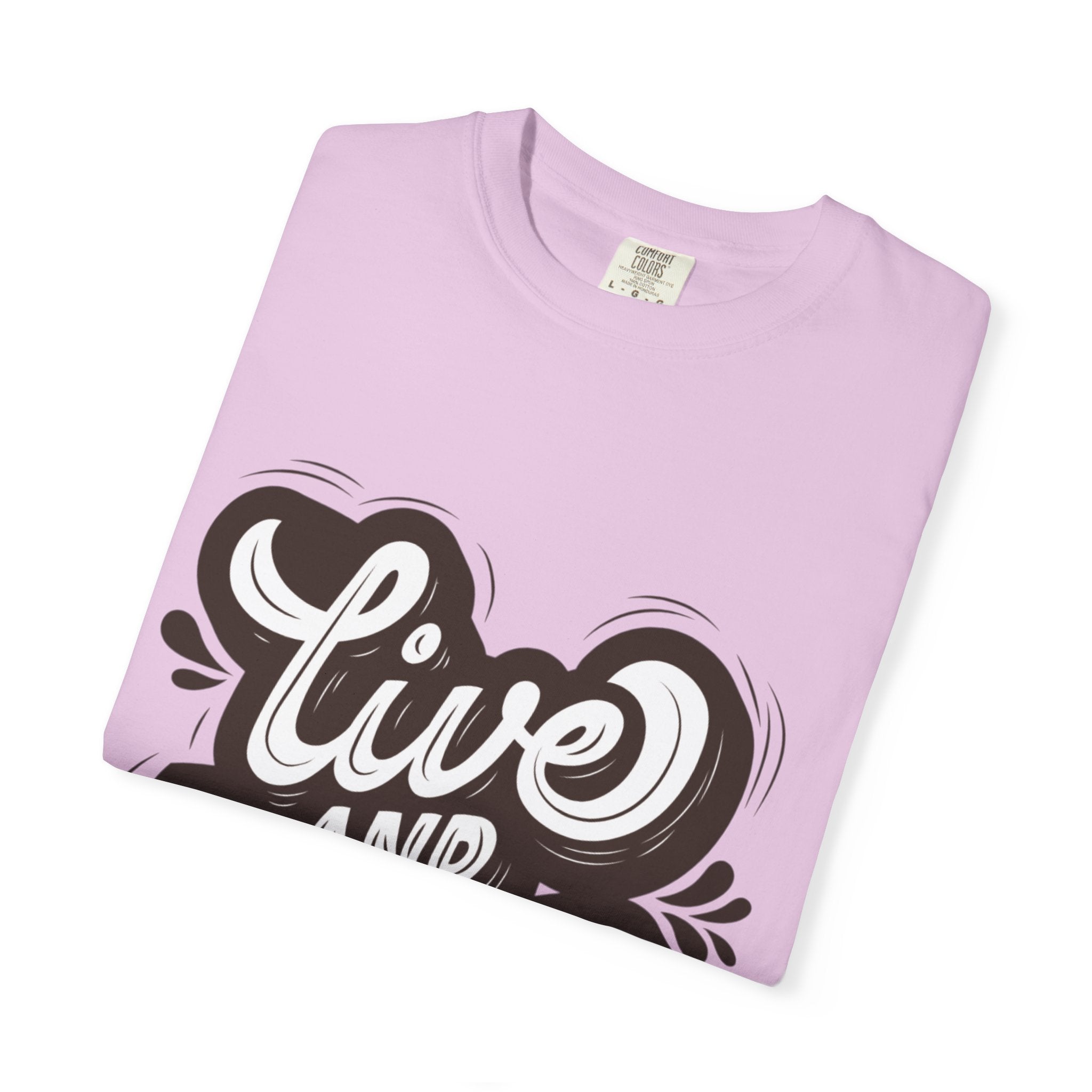 Live and Learn T-Shirt - Inspirational Script Graphic Tee